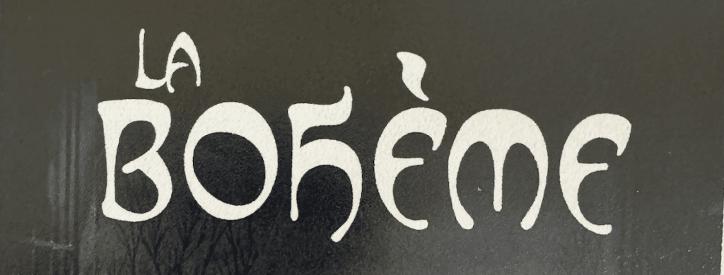 Up on Its Feet: Week One of Bohème
